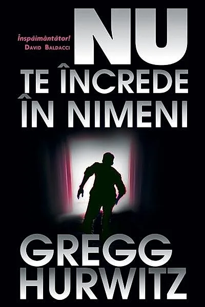 Nu te încrede în nimeni