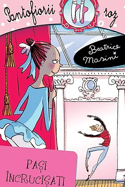 Pași încrucișați. Pantofiorii roz (Vol. 8)