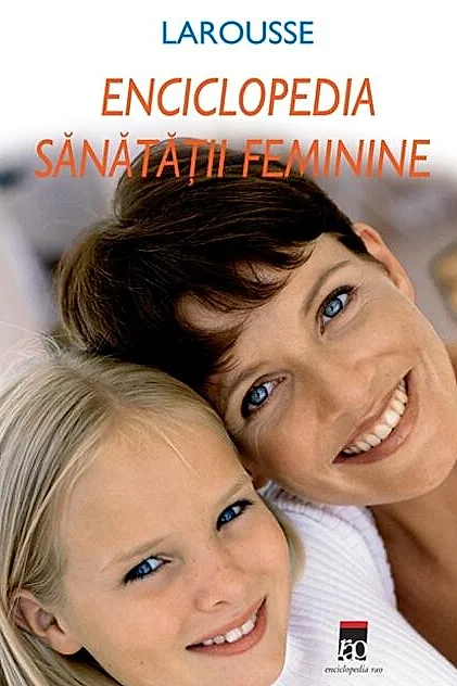 Enciclopedia sănătăţii feminine