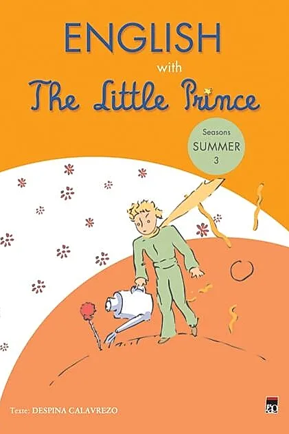 English with The Little Prince. Seasons: Summer (Vol. III)
