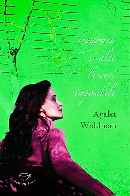 Dragostea şi alte lucruri imposibile