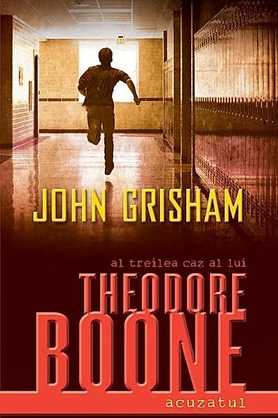 Theodore Boone. Acuzatul