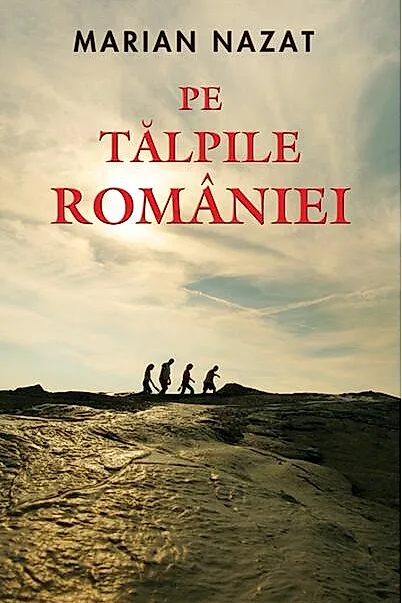 Pe tălpile României