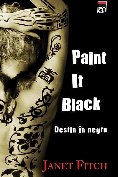 Paint It Black. Destin în negru