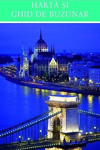 Budapesta. Hartă și ghid de buzunar