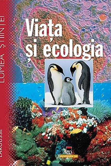 Viața și ecologia
