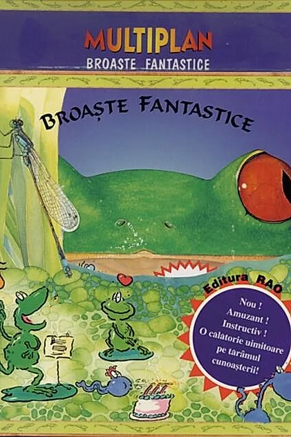 Broaştele fantastice - multiplan