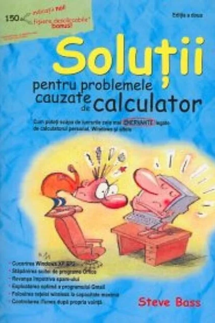 Soluţii pentru probleme cauzate de calculator