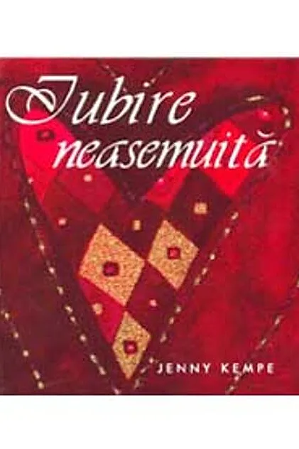 Iubire neasemuită