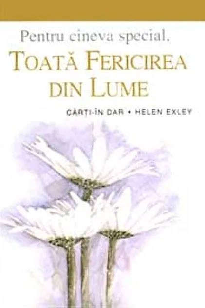 Toată fericirea din lume