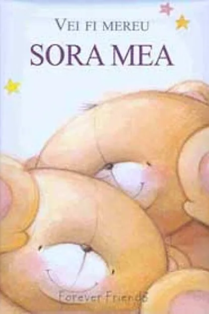 Vei fi mereu sora mea