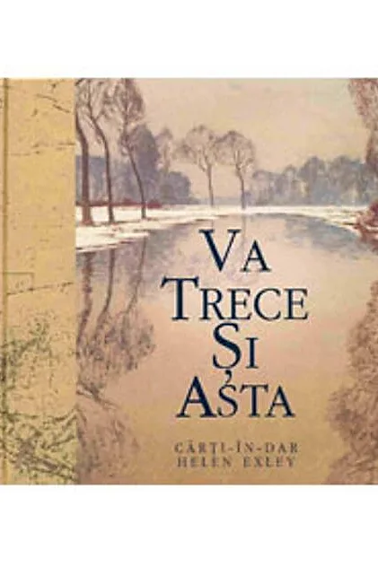 Va trece si asta