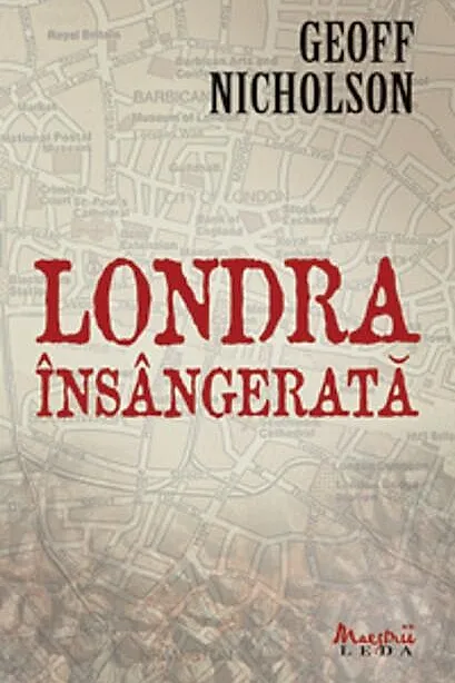 Londra însângerată