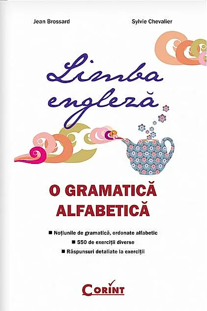 Limba engleză. O gramatică alfabetică