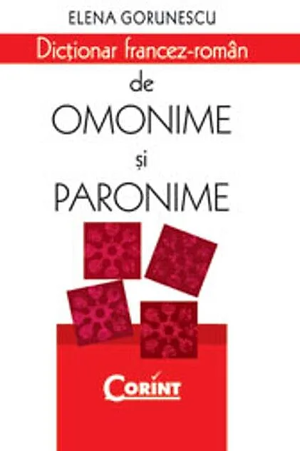 Dicţionar francez-român de omonime şi paronime
