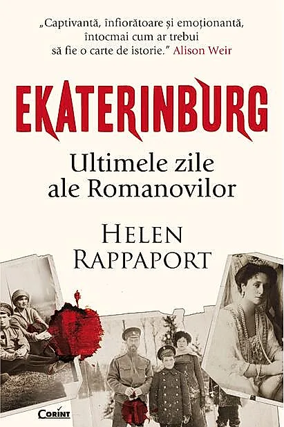 Ekaterinburg. Ultimele zile ale Romanovilor