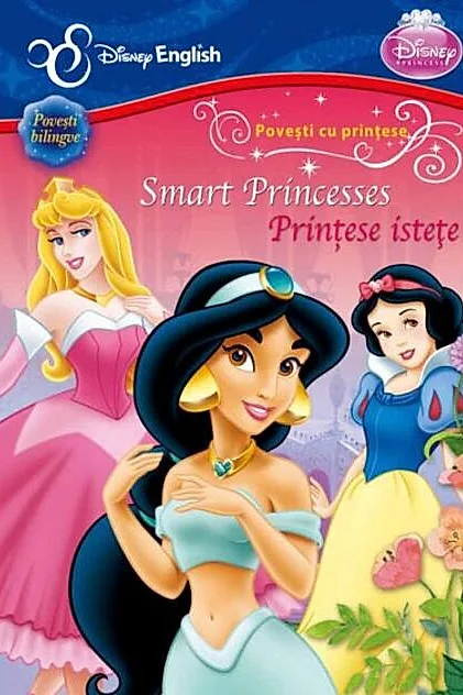 Smart Princesses/ Prinţese isteţe