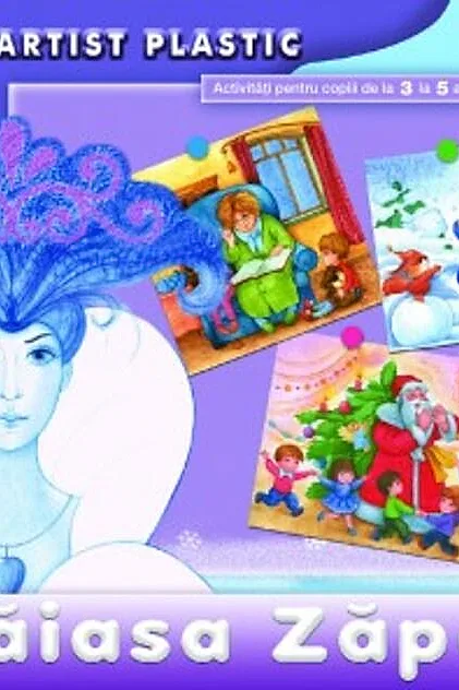 Crăiasa Zăpezii. Activităţi 3-5 ani. Micul artist plastic
