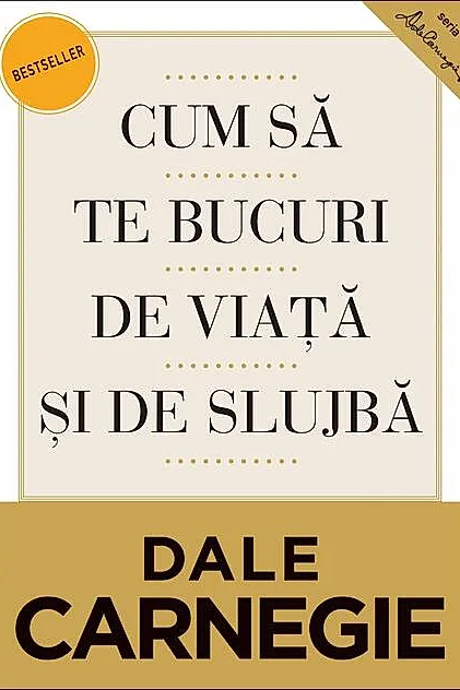 Cum să te bucuri de viaţă şi de slujbă