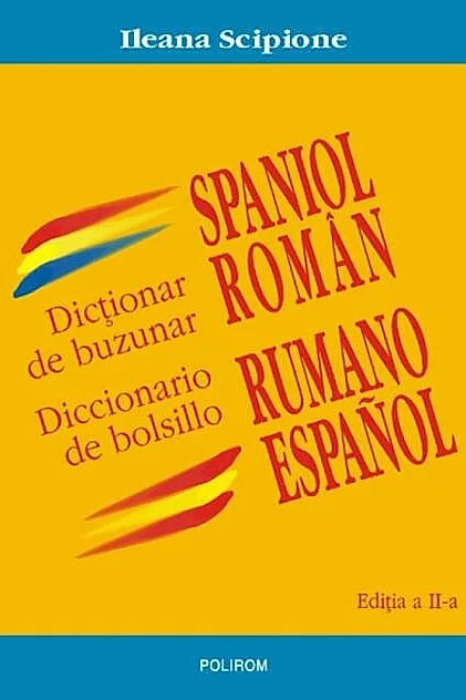 Dicționar de buzunar spaniol-român. Diccionario de bolsillo rumano-español