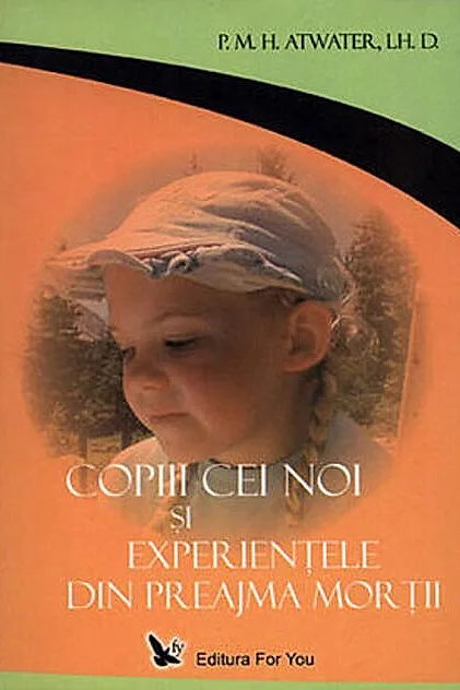 Copiii cei noi și experiențele din preajma morții