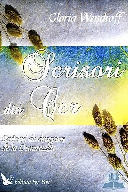 Scrisori din Cer. Scrisori de dragoste de la Dumnezeu