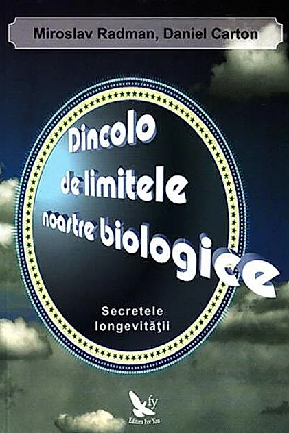 Dincolo de limitele noastre biologice. Secretele longevităţii