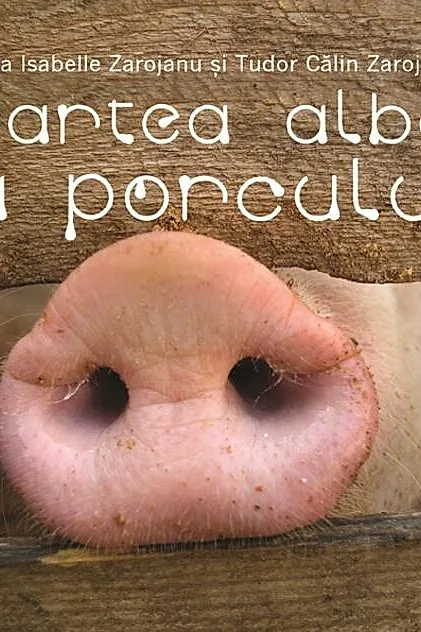 Cartea albă a porcului