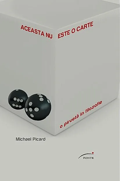 Aceasta nu este o carte. O piruetă în filozofie