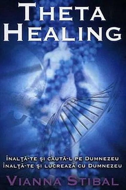 Theta Healing. Înalţă-te şi caută-L pe Dumnezeu. Înalţă-te şi lucrează cu Dumnezeu