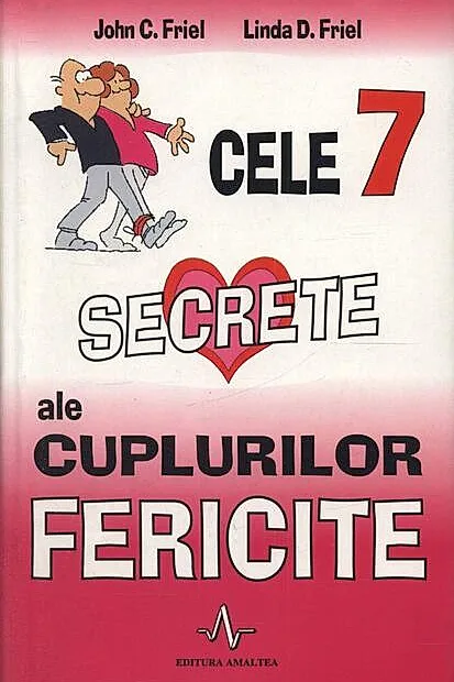 Cele 7 secrete ale cuplurilor fericite