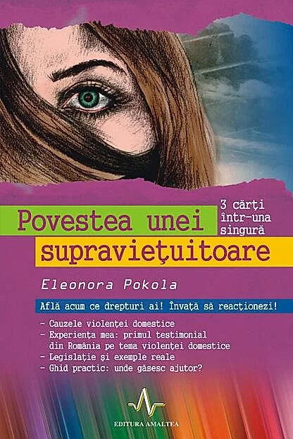 Povestea unei supraviețuitoare. Află acum ce drepturi ai! Învață să reacționezi!