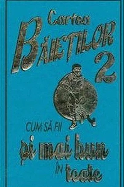 Cum să fii şi mai bun în toate (Vol. 2)