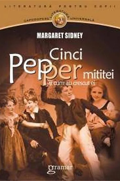 Cinci Pepper mititei si cum au crescut ei