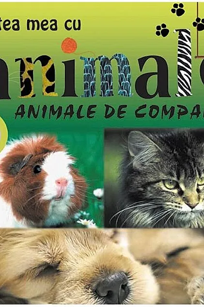 Animale de companie. Cartea mea cu animale (+ jocuri)