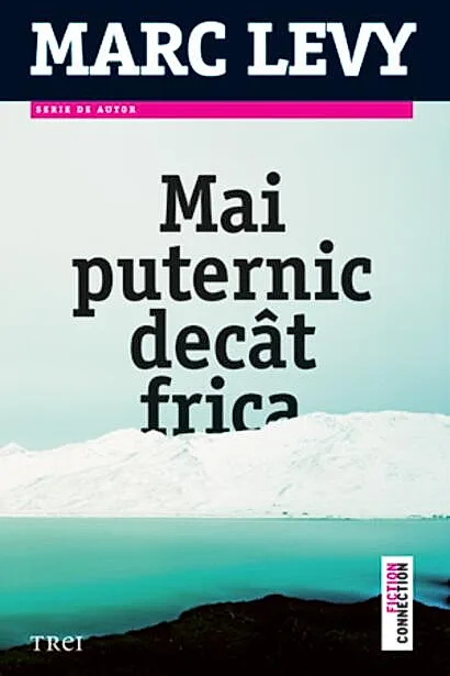 Mai puternic decât frica