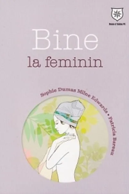 Bine la feminin