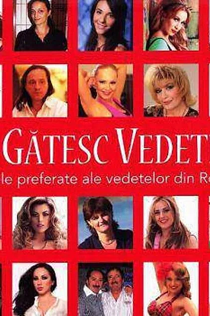 Ce gătesc vedetele. Reţetele preferate ale vededelor din România