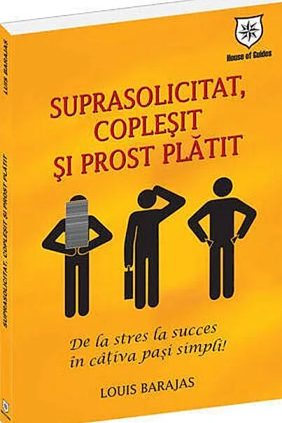 Suprasolicitat, copleşit şi prost plătit