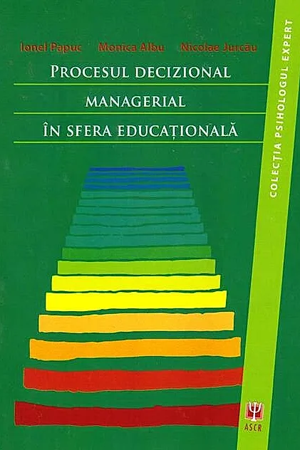 Procesul decizional managerial în sfera educaţională