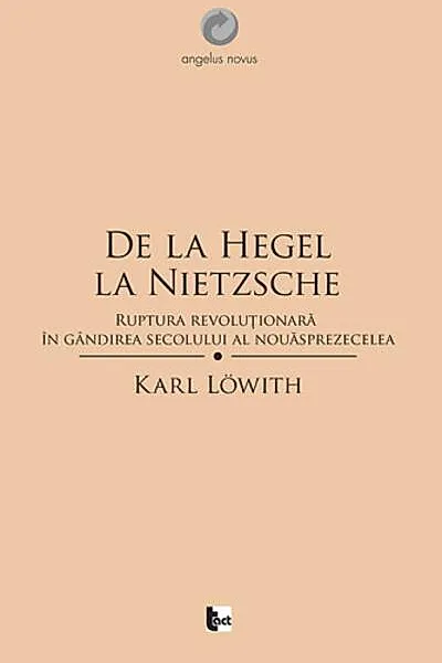 De la Hegel la Nietzsche