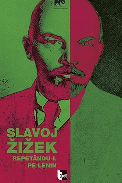 Repetându-l pe Lenin