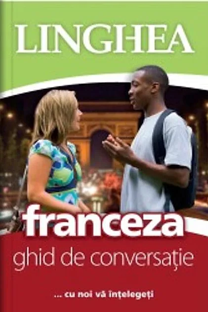 Franceză. Ghid de conversaţie EE