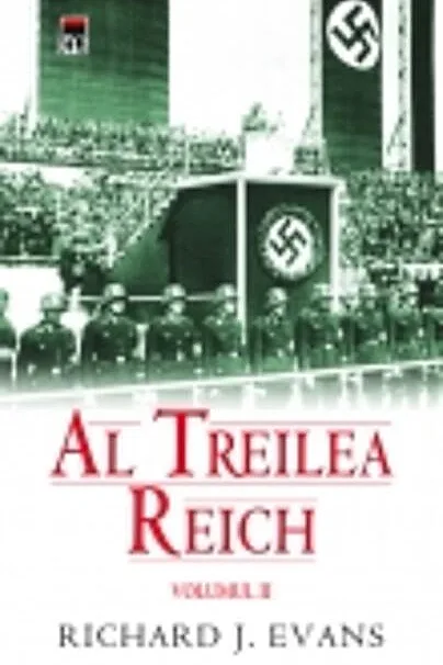 Al Treilea Reich (Vol. II)