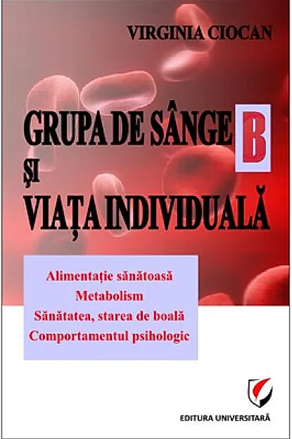 Grupa de sânge B şi viaţa individuală