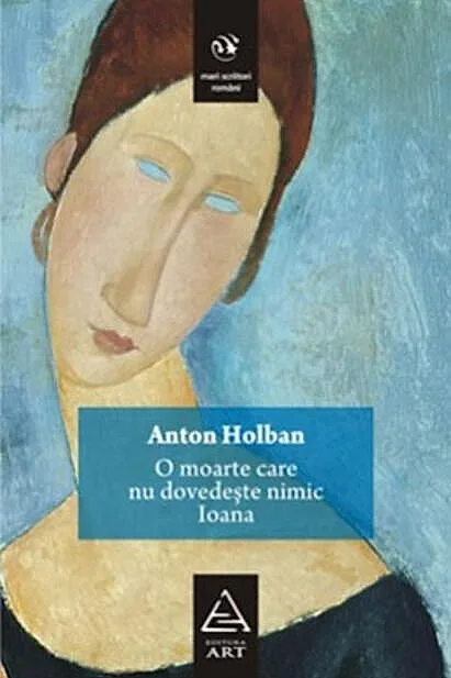 O moarte care nu dovedeşte nimic. Ioana