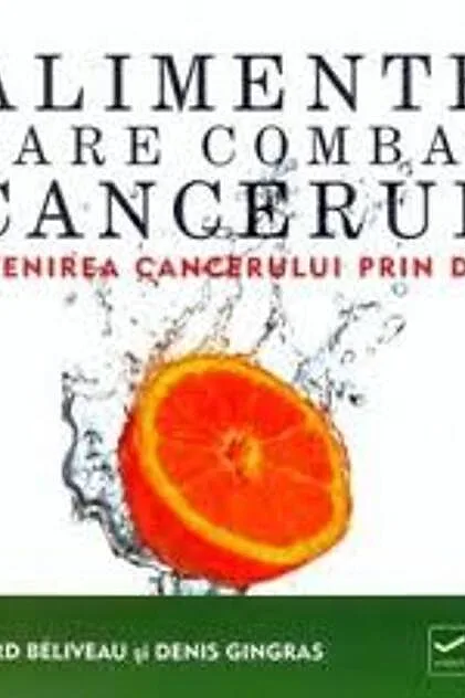 Alimente care combat cancerul