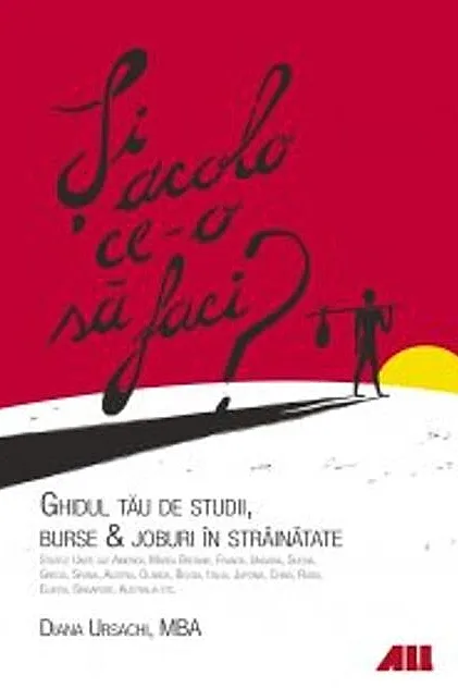 Şi acolo ce o să faci?