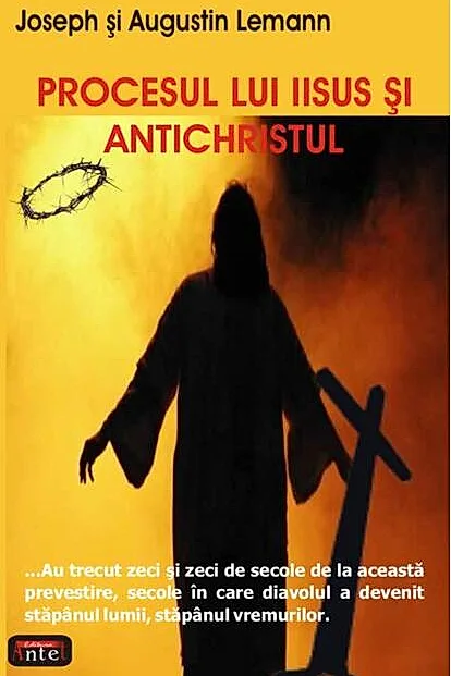 Procesul lui Iisus şi Antichristul