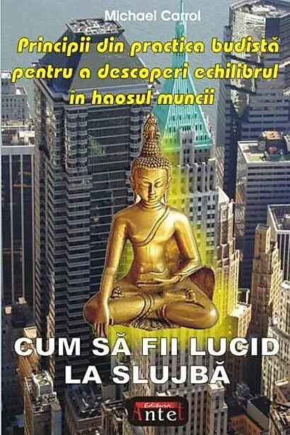 Cum să fii lucid la slujbă